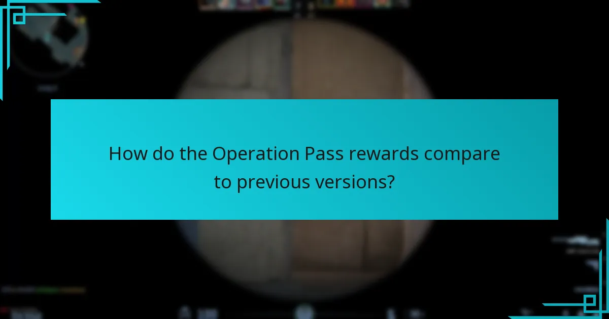 How do the Operation Pass rewards compare to previous versions?