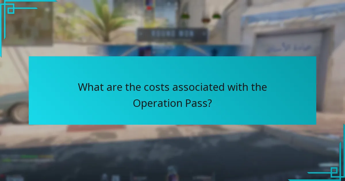 What are the costs associated with the Operation Pass?